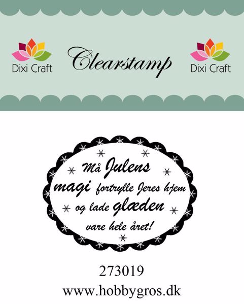 Clearstamp "Må JULENS MAGI..." fra Dixi Craft - 273019