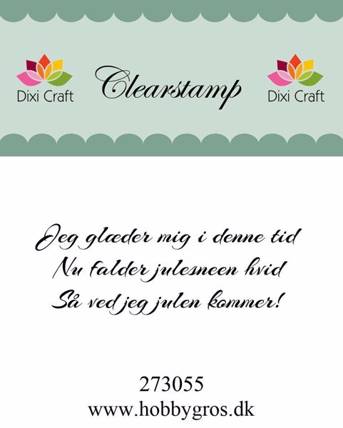 Clearstamp "Jeg glæder mig i denne tid..." fra Dixi Craft - 273055